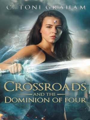 cover image of Crossroads and the Dominion of Four